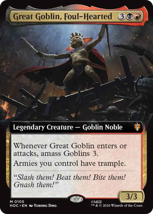 Great Goblin, Foul-Hearted (Extended Art) [HOC - 105]